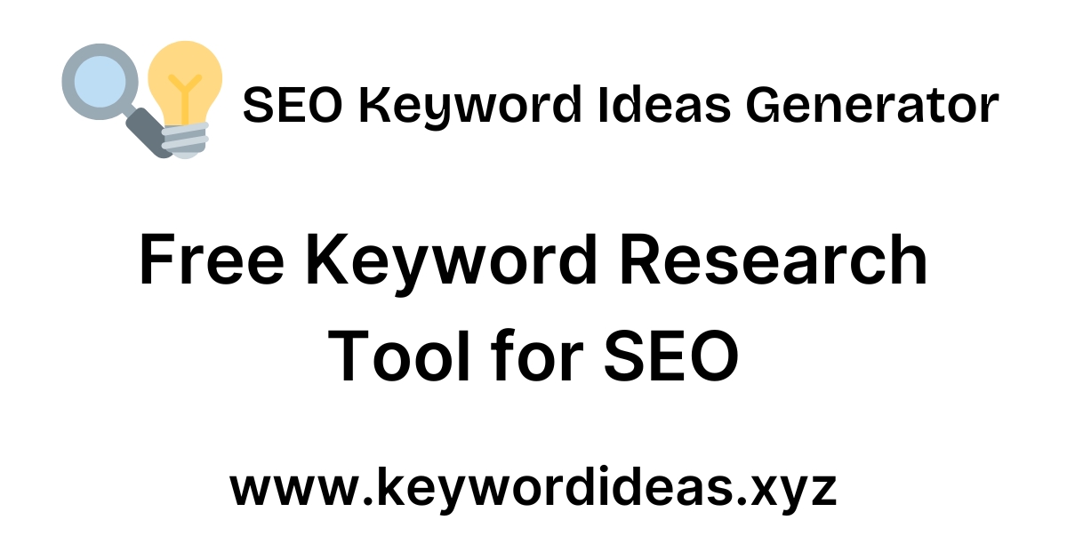 Keywordideas.xyz - SEO Keyword Research Tool